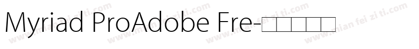 Myriad ProAdobe Fre字体转换